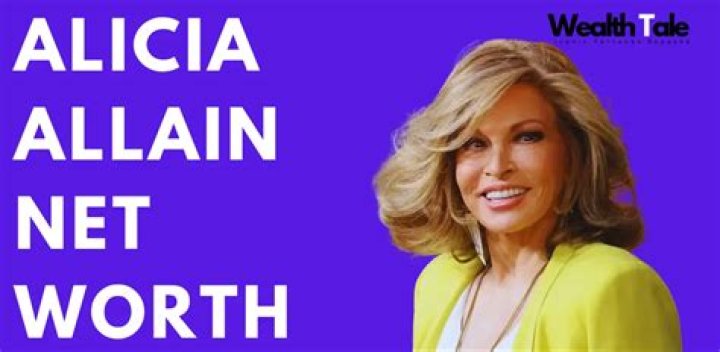 Alicia Allain Net Worth | Biography