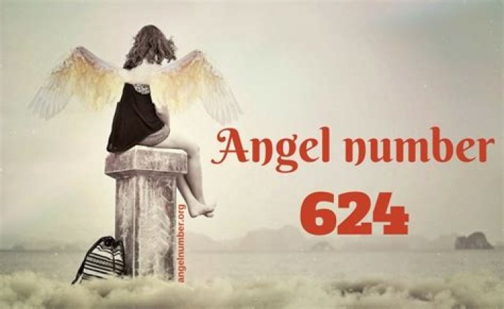 ANGEL NUMBER 624