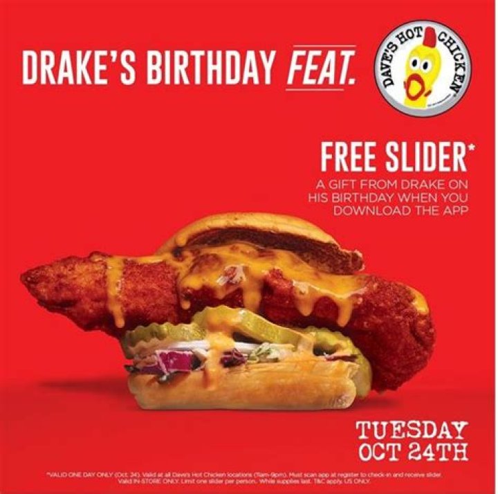 Drake's 37th Birthday Means Free Sliders at His Dave's Hot Chicken Chain ·