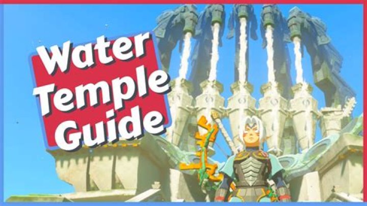 How to Beat The Water Temple in Tears of the Kingdom? (Guide) ·