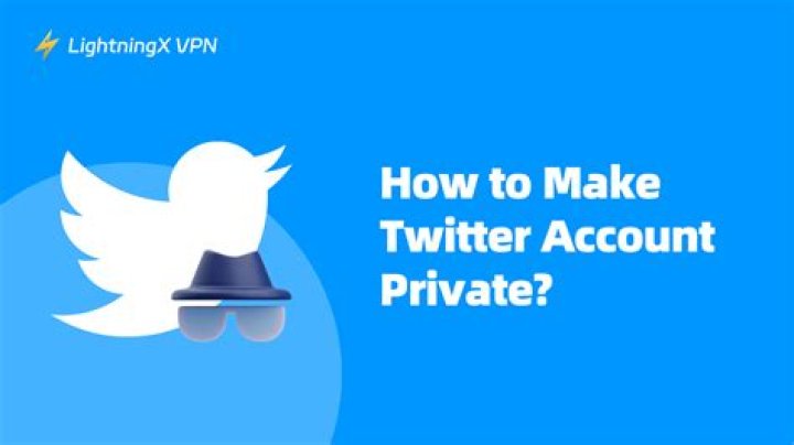 How to make your Twitter account private to choose who can see your tweets