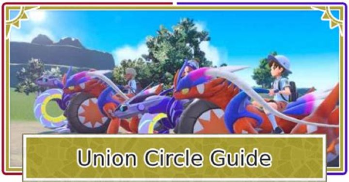 Pokemon Scarlet And Violet Union Circle Explained