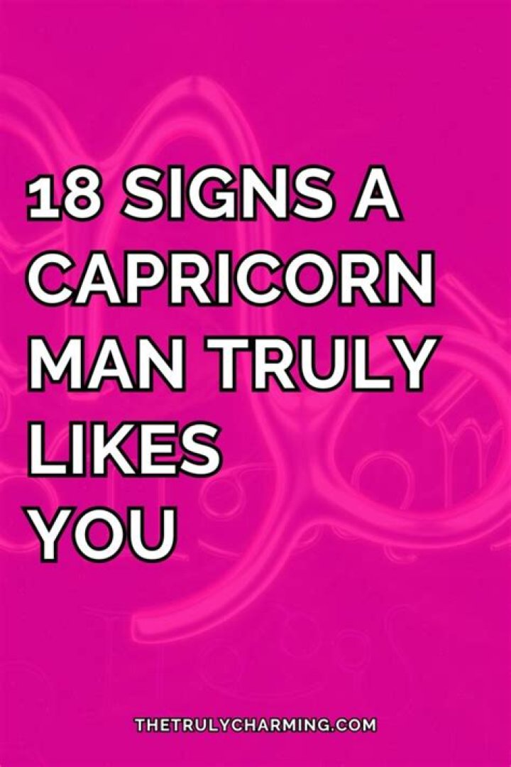 Signs a Capricorn Man Likes You