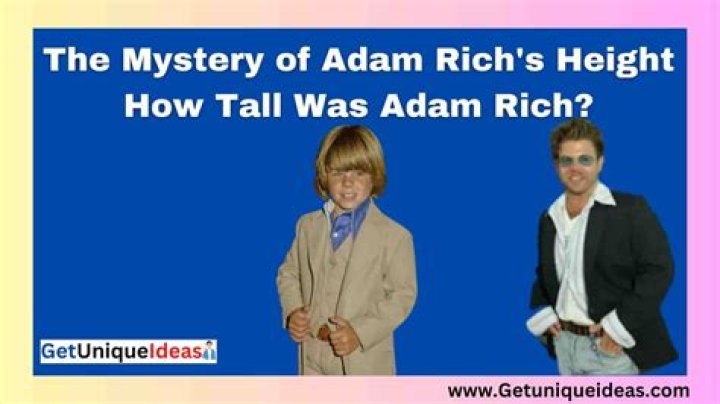 Unlocking The Enigmatic World Of Adam Rich's Height