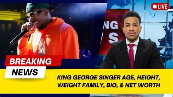 Unveiling The Age Of Singer King George: Discoveries And Insights