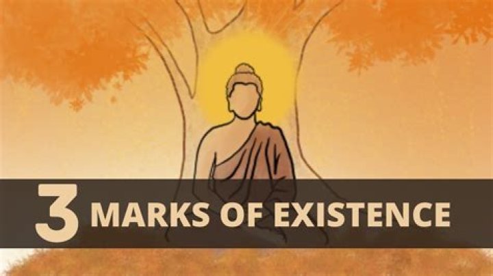 What Are The 3 Marks Of Existence In Buddhism? |